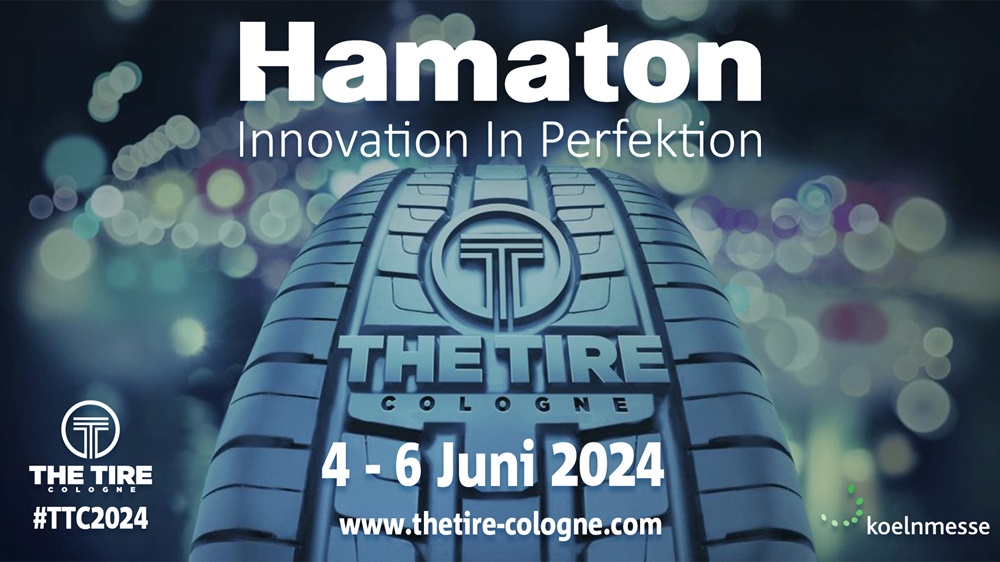 Hamaton Heading to THE TIRE COLOGNE 2024 Commercial Tyre Business